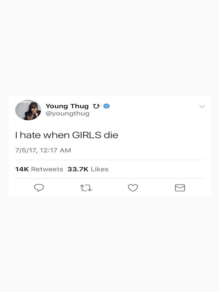 young thug tweet shirt