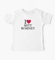 I love Mitt Romney Baby Tee