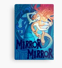 Mirror Mirror Metal Print