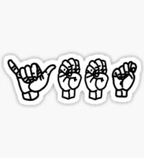 Yeet American Sign Language Sticker