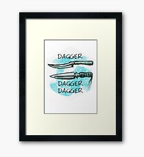 Dagger Dagger Dagger Framed Print