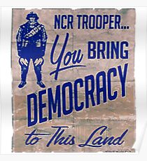 NCR Trooper = Democracy Poster