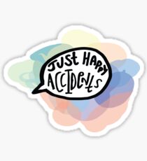 Just Happy Accidents Sticker