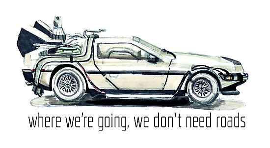 where we're going, we don't need roads' Photographic Print b...