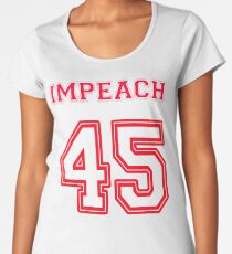Impeach 45 Women's Premium T-Shirt