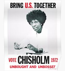 Shirley Chisholm für den Präsidenten Poster