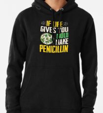 Mikrobiologie / Penicillin / Schimmelpilz / Biologie / Biologe Hoodie