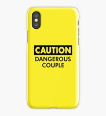 Caution Dangerous Couple iPhone Case