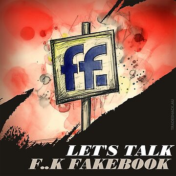 Artwork thumbnail, Bold Anti-Facebook Statement - Abstract Conceptual Art "F..k Fakebook" by TradeShack
