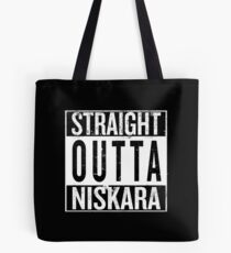 Straight outta Niskara Tote Bag