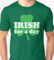 St. Patrick's day: Irish for a day Slim Fit T-Shirt