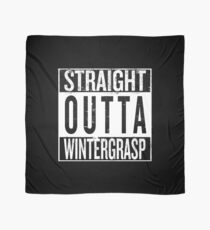 Straight outta Wintergrasp Scarf