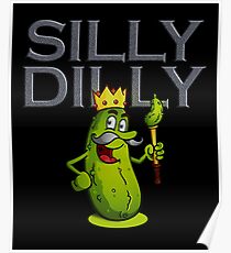 Silly Dilly Dilly Poster