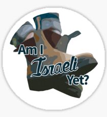 Am I Israeli Yet? Sticker