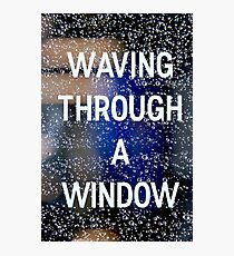 Waving Through a Window Photographic Print