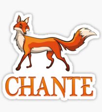 Chante Fox Sticker