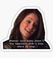 Gossip Girl Blair Waldorf Geld und Glück Sticker