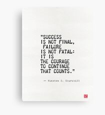 Churchill's quote Canvas Print