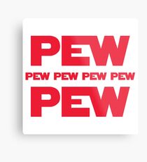 STAR WARS - Pew Pew Pew Pew Metal Print