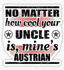 no matter uncle cool onkel gift Österreich Sticker