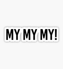 My My My! Sticker