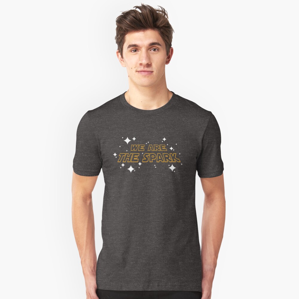 We Are The Spark Slim Fit T-Shirt