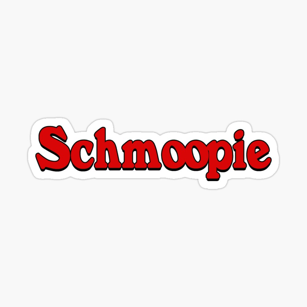 Schmoopie sticker Sticker