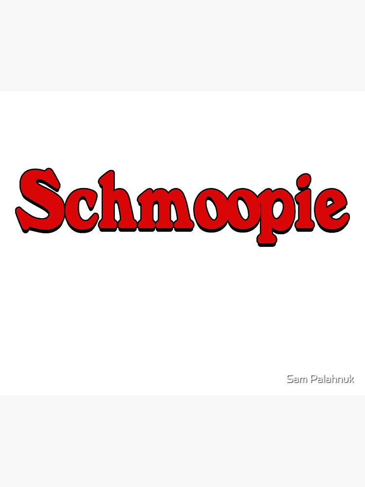Schmoopie sticker by sampalahnukart