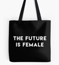 Bolsa de tela The Future Is Female
