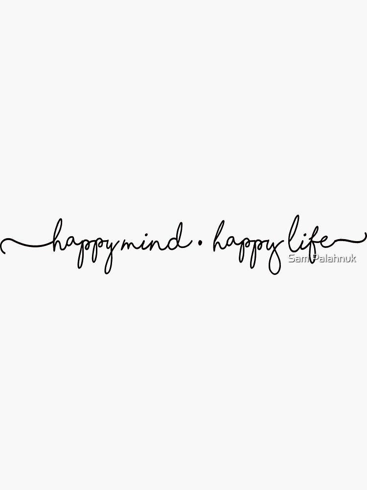 HAPPY MIND * HAPPY LIFE Sticker by sampalahnukart