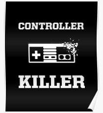 Controller Killer Poster