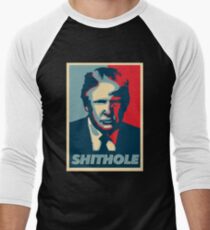 Trump Is A Shithole Anti Racism T Shirt Men's Baseball ¾ T-Shirt
