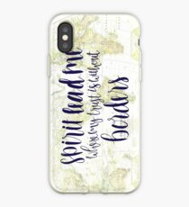 Spirit Lead Me Where My Trust Is Without Borders iPhone Case