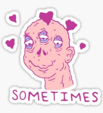 Sometimes |Tyler The Creator Sticker