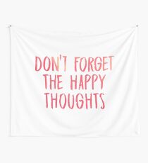Dont forget the happy thoughts - Chance the Rapper Wall Tapestry