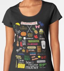 How I Met Your Mother Women's Premium T-Shirt