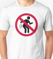 No farting Unisex T-Shirt