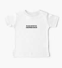 Pee-Wee Herman - Be Sure and Tell Em - Black Font Baby Tee