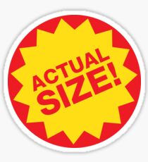 Actual Size! Sticker