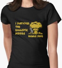 I Survived the Ballistic Missile Women's Fitted T-Shirt