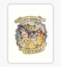 cats against catcalls Sticker