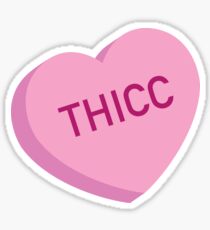 Thicc Candy Heart Sticker