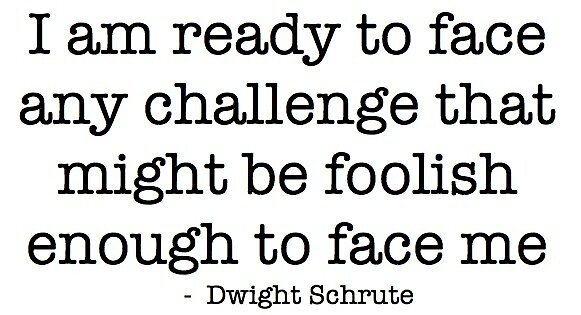 dwight schrute the office quote by erin0407 redbubble