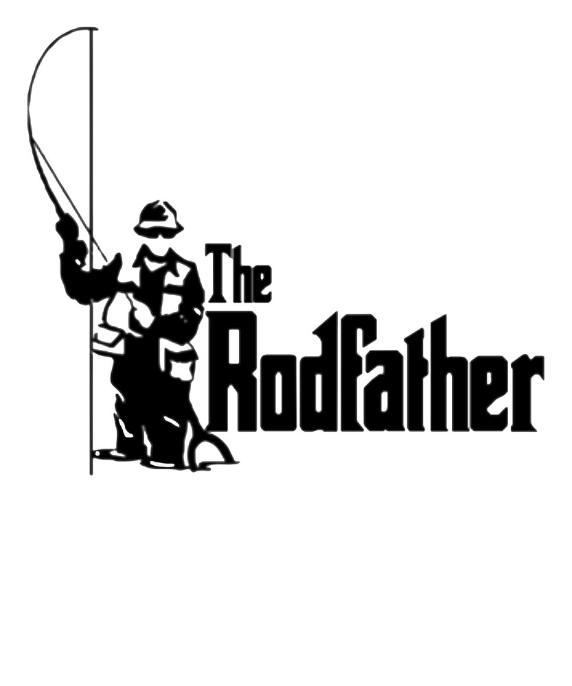 Download "The Rod Father - Funny Fisherman Fishing Tshirt" by ...
