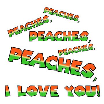 Peaches Lyrics Stickers for Sale