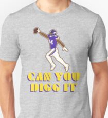 Can you Digg it Unisex T-Shirt