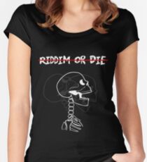 Riddim or Die! Women's Fitted Scoop T-Shirt