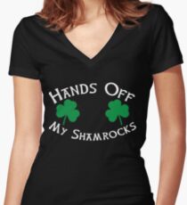 Hands Off My Shamrocks - Funny St Patricks Day T Shirt Women's Fitted V-Neck T-Shirt