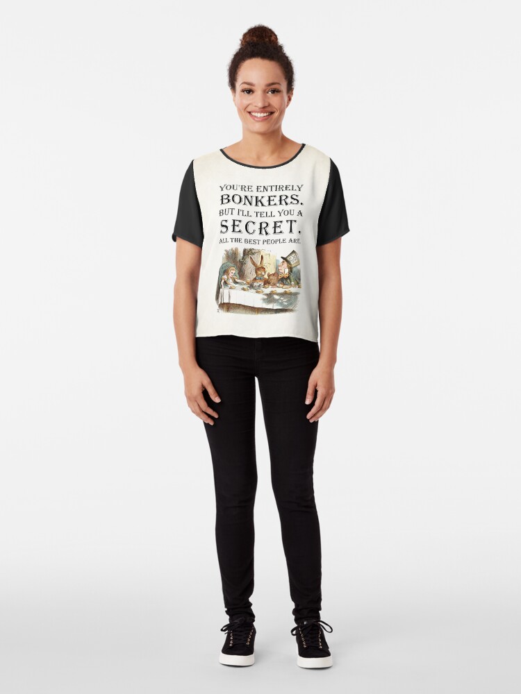 Alternate view of Alice In Wonderland - Tea Party - You're Entirely Bonkers - Quote Chiffon Top