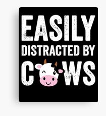 Easily distracted by cows - Cows farmer Canvas Print